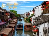 Tour Trung Quốc: NEW THƯỢNG HẢI - HÀNG CHÂU - TÔ CHÂU (5N5Đ)